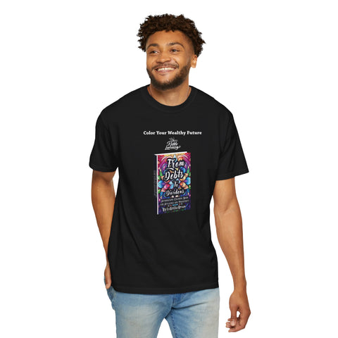 The Manifest and Multiply T-Shirt | Unisex Garment-Dyed Tee with Unique Design