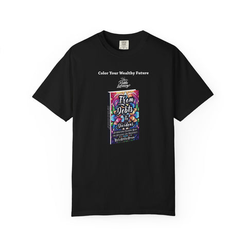 The Manifest and Multiply T-Shirt | Unisex Garment-Dyed Tee with Unique Design