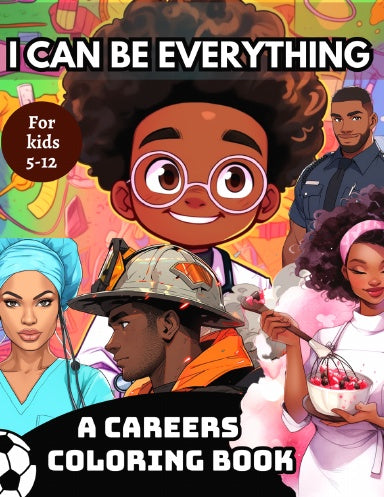 I Can Be Everything Coloring Book | Richly Learning