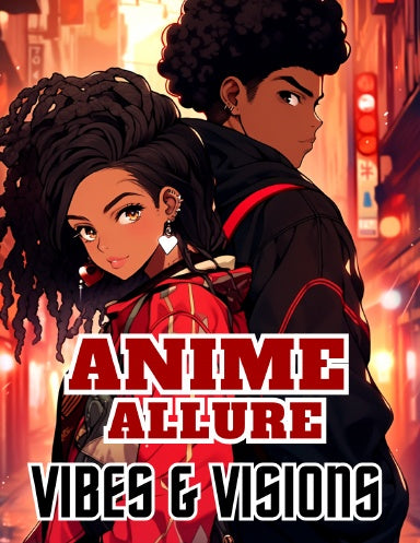 Anime Allure: Vibes & Visions Volume 1